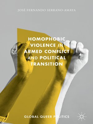 cover image of Homophobic Violence in Armed Conflict and Political Transition